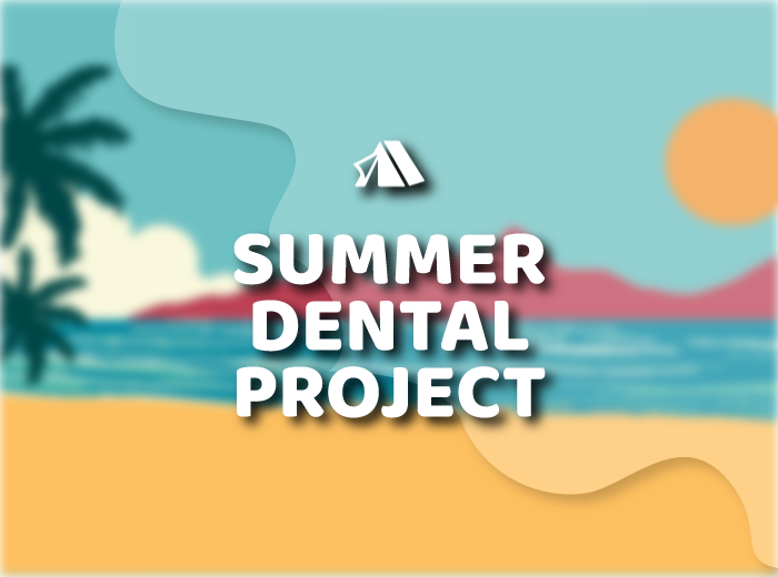 Summer Dental Project